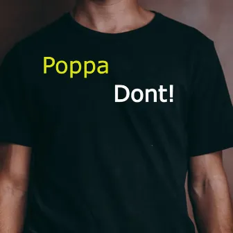 Poppa Don't by Mikebtracks