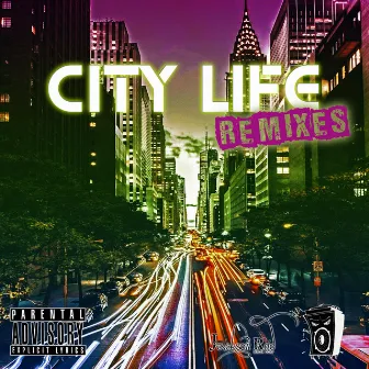 City Life Remixes by Hell Yeeeeah