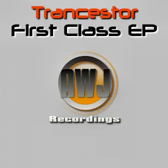 First Class EP by Trancestor