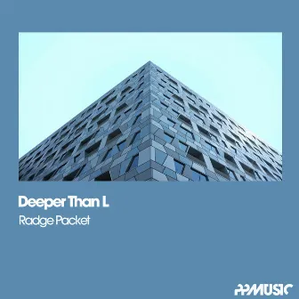 Radge Packet by Deeper Than L