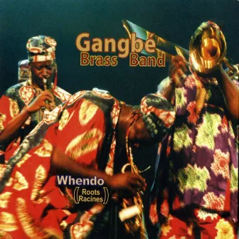 Whendo by Gangbé Brass Band