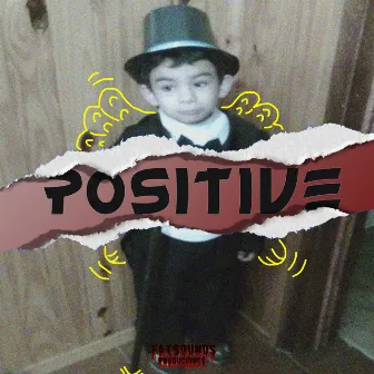 Positive by Fantee