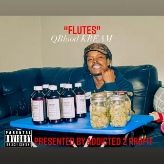 Flutes by Qblood Kream