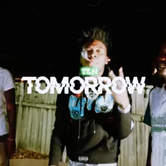 Tomorrow by TEN