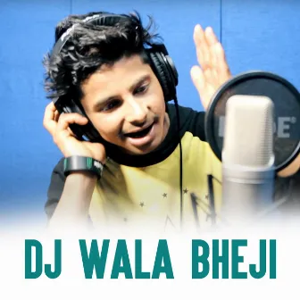 Dj Wala Bheji by Kulveer Rawat