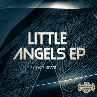 Little Angels EP by Eazy Mezzo