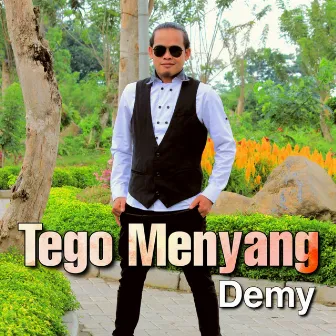 Tego Menyang by Demy