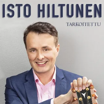 Tarkoitettu by Isto Hiltunen