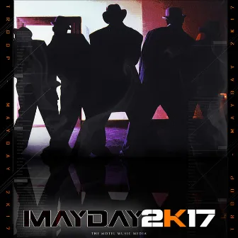 Mayday 2k17 by Troop