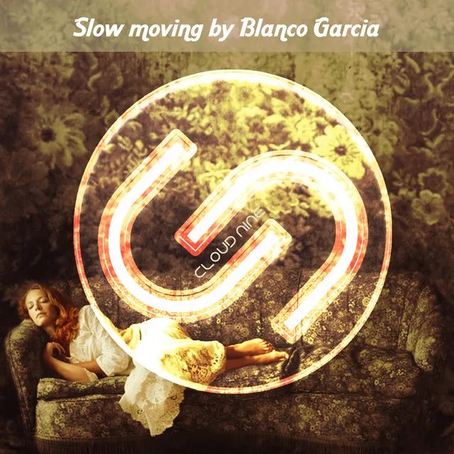 Slow Moving