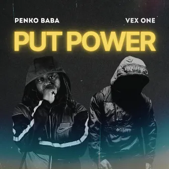 Put Power by Vex One