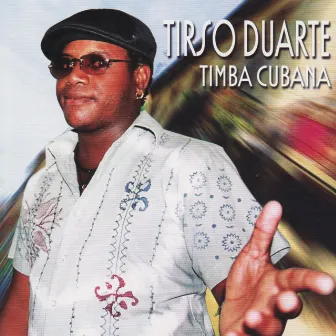 Timba Cubana by Tirso Duarte