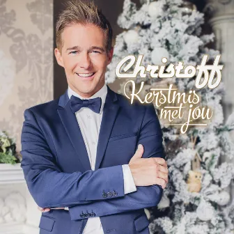 Kerstmis Met Jou by Christoff