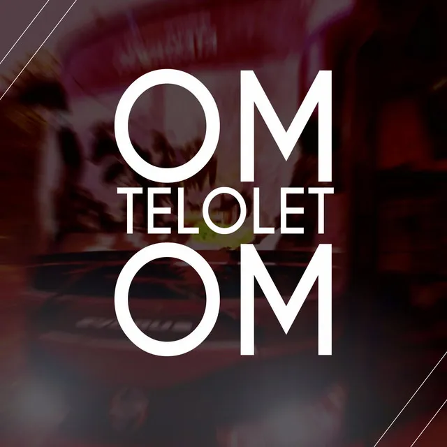 Om Telolet Om