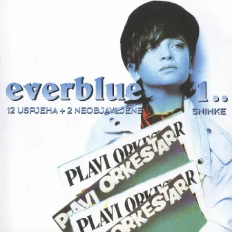 Everblue 1 by Plavi Orkestar