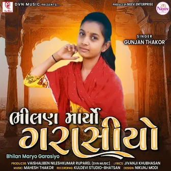 Bhilan Maryo Garasiyo by 