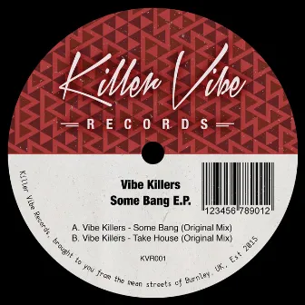 Some Bang EP by Vibe Killers