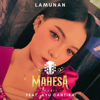 Lamunan by Mahesa Music