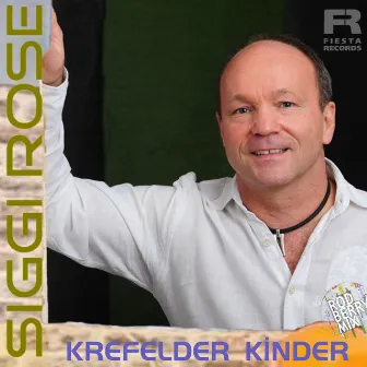 Krefelder Kinder (Rod Berry Mix) by Siggi Rose