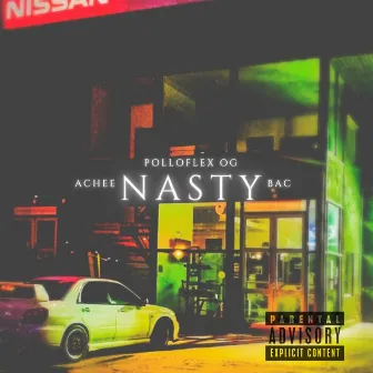 Nasty by Bac