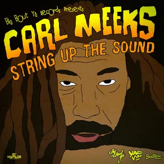 String up the Sound by Carl Meeks