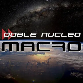 Macro by Doble Nucleo