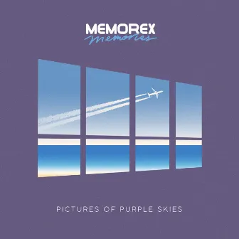 Pictures of Purple Skies by Memorex Memories