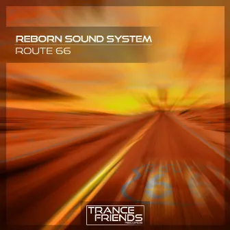 Route 66 by Reborn Sound System