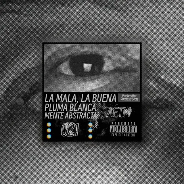 La Mala, La Buena - Prod. Sinestesia Beatz