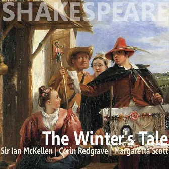 Shakespeare: The Winter's Tale by Corin Redgrave