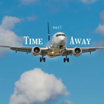 Time Away by HART