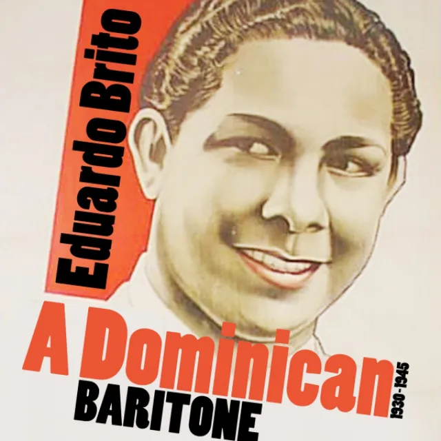 A Dominican Baritone (1930-1945)