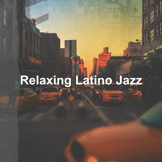 Relaxing Latino Jazz