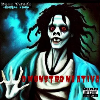 O Monstro na Ativa by Nego Vando