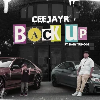 Back Up by CeeJayr