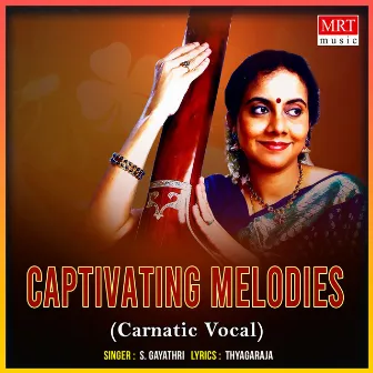 Captivating Melodies by S. Gayathri