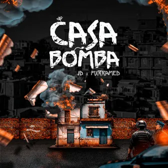 Casa Bomba by iamJDmp3