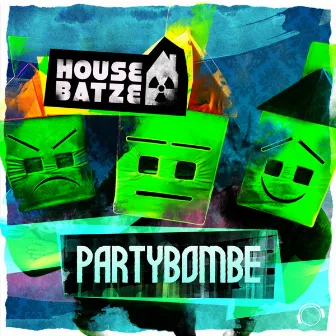 Partybombe by Housebatze