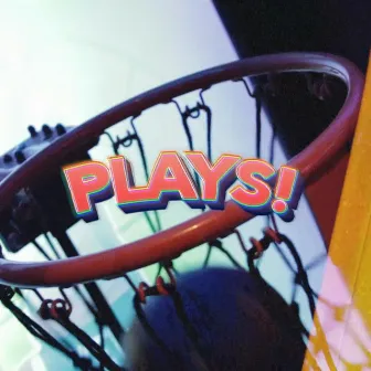 Plays! by CayCay