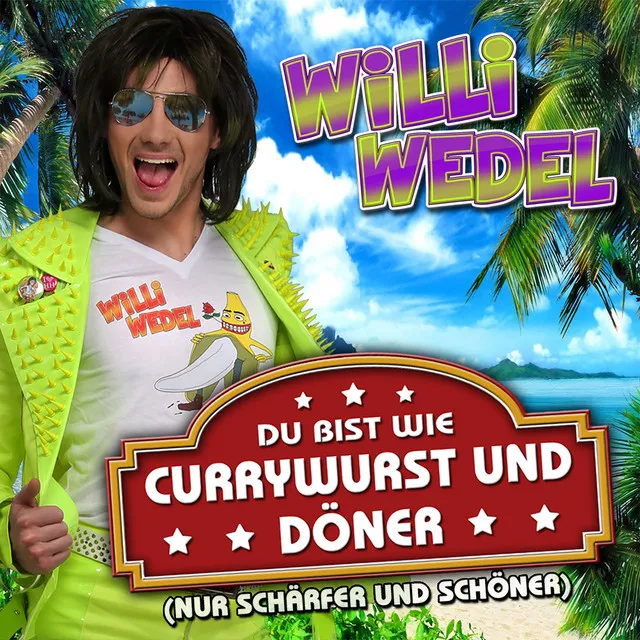 Du bist wie Currywurst und Döner