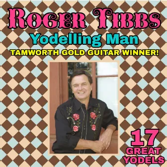 Yodelling Man by Roger Tibbs