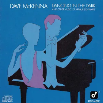 Dancing In The Dark by Dave McKenna