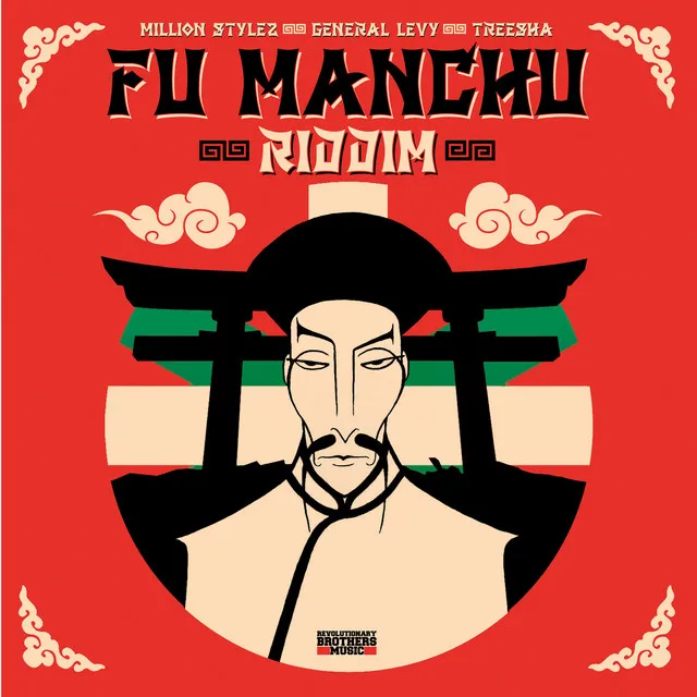 Fu Manchu Riddim