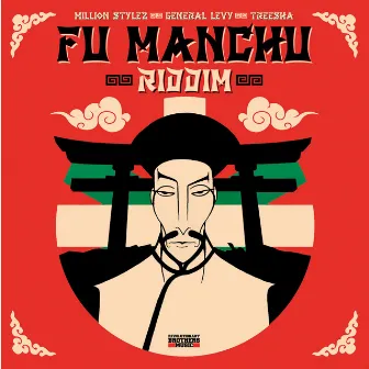 Fu Manchu Riddim by Revolutionary Brothers