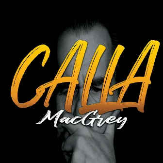 Calla by MACGREY