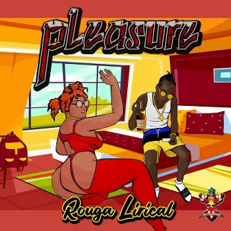 Pleasure by Rouga Lirical