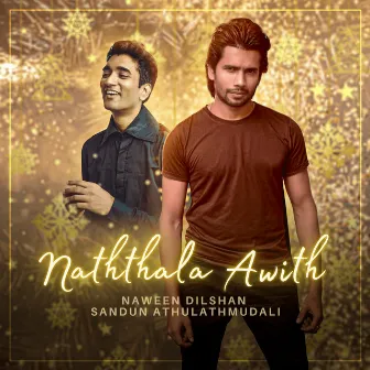 Naththala Awith by Naveen Dilshan