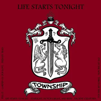 Life Starts Tonight by Township