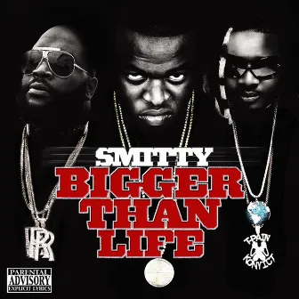 Bigger Than Life by Smitty