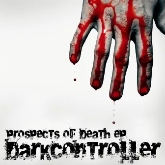 Prospects of Death by Darkcontroller